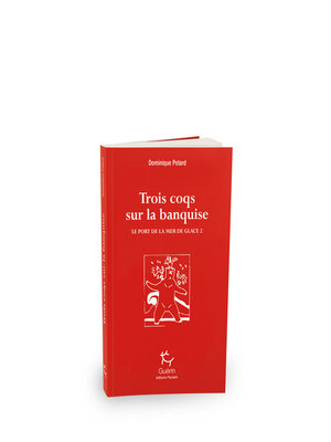 cover image of Trois coqs sur la banquise